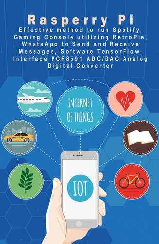 ﻿روش مؤثر برای اجرای Spotify ، کنسول بازی با استفاده از Retropie ، WhatsApp برای ارسال و دریافت پیام ، نرم افزار TensorFlow ، رابط PCF8591 ADC/DAC Analog Converter: Raspberry Pi - New