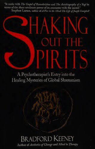 ﻿لرزش ارواح. ورود روان درمانی به اسرار شفابخشی شمنیسم جهانی (1994)