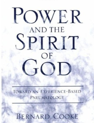 قدرت و روح خدا: به سوی پنوماتولوژی مبتنی بر تجربه