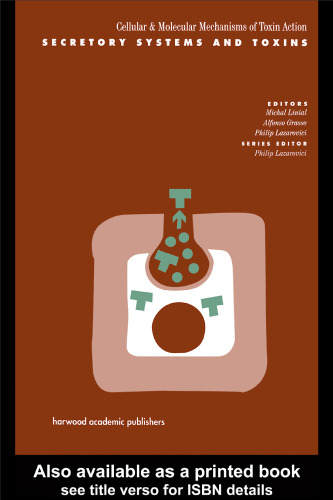 سیستمهای ترشحی و سموم (مکانیسم های سلولی و مولکولی عمل سموم)