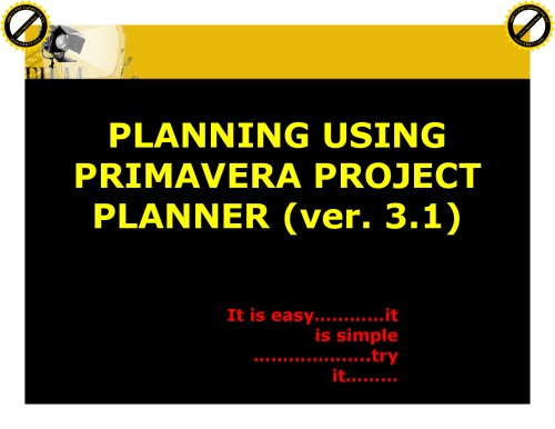 برنامه ریزی با استفاده از Primavera Project Planner P3!