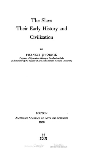 ﻿اسلاوها: تاریخ اولیه و تمدن آنها