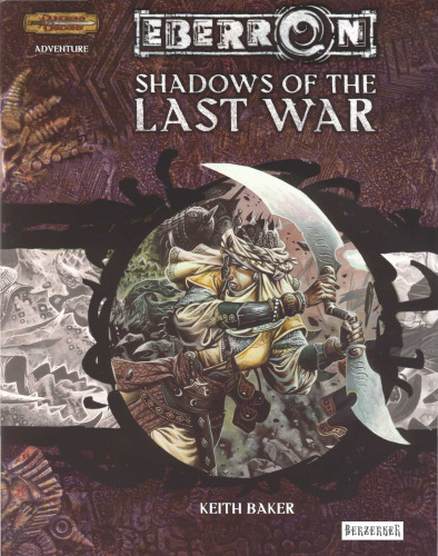Shadows of the Last War (بازی Dungeon & Dragons d20 3.5 Fantasy Roleplaying ، Eberron Adventure)