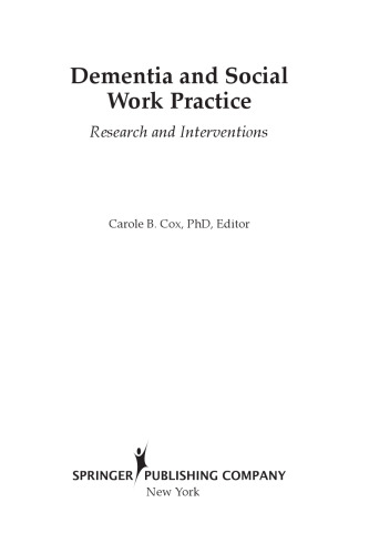 دمانس و تمرین کار اجتماعی: تحقیق و مداخلات