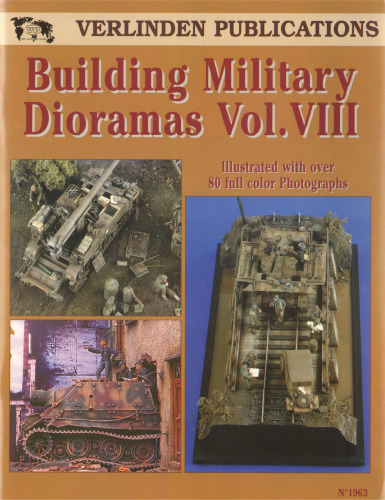 ﻿Building Military Dioramas, Vol. هشتم