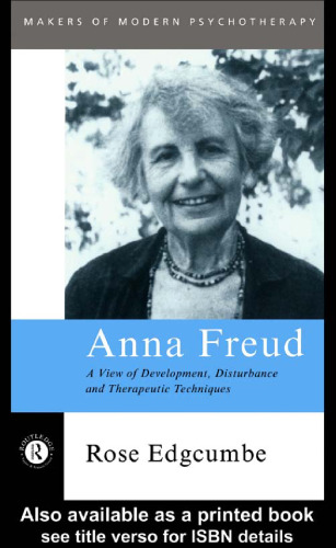 ANNA FREUD HB (سازندگان روان درمانی مدرن)