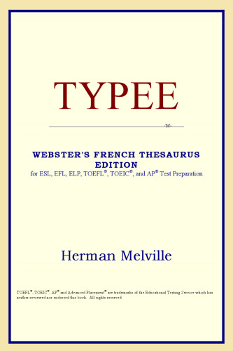 Typee (نسخه اصطلاحنامه فرانسه وبستر)