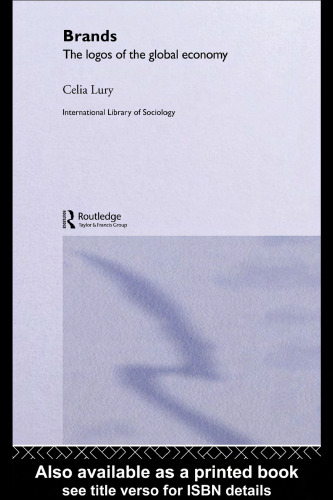 مارک ها: آرم های اقتصاد جهانی (کتابخانه بین المللی جامعه شناسی)