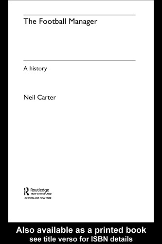 سرمربی فوتبال: تاریخچه (ورزش در جامعه جهانی)