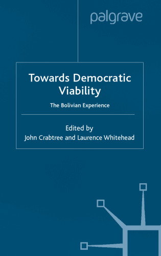 به سوی حیاتی دموکراتیک: تجربه بولیوی (سنت آنتونی)