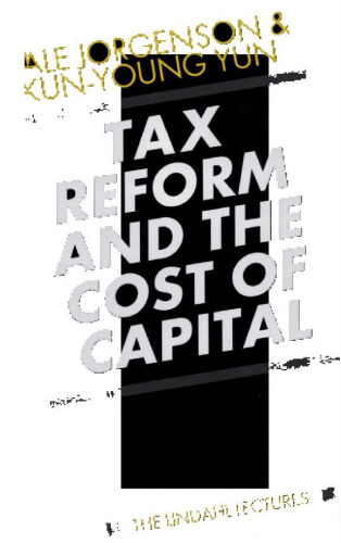 اصلاح مالیات و هزینه سرمایه (سخنرانی لینداول درباره سیاست های پولی و مالی)