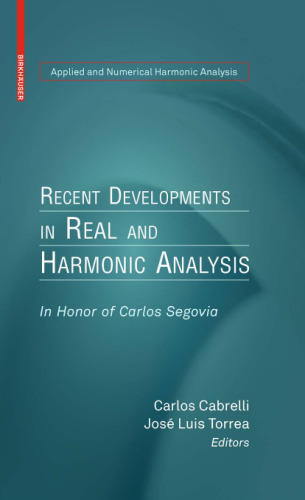 تحولات اخیر در تحلیل واقعی و هارمونیک: به افتخار کارلوس سوگویا