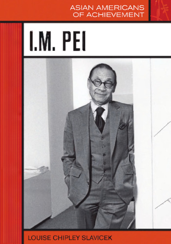 ﻿I.M. Pei (آمریکایی های آسیایی دستاورد)