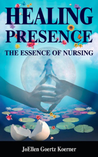 ﻿حضور شفابخش: جوهر پرستاری