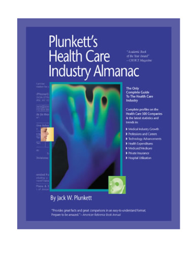 ﻿سالنامه صنعت مراقبت های بهداشتی Plunkett 2009: تحقیقات بازار صنعت مراقبت های بهداشتی، آمار، روندها