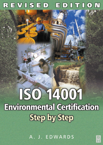 ﻿گواهینامه زیست محیطی ISO 14001 گام به گام: ویرایش اصلاح شده (8 ژانویه 2004)