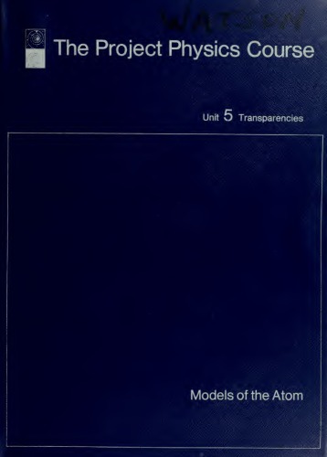 ﻿درس فیزیک پروژه: واحد 5 شفافیت ها: مدل های اتم