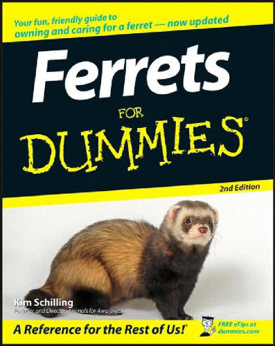 Ferrets For Dummies ، چاپ دوم (برای آدمک ها (حیوانات خانگی))