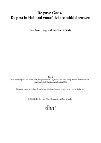 هدیه خدا. طاعون در هلند از اواخر قرون وسطی