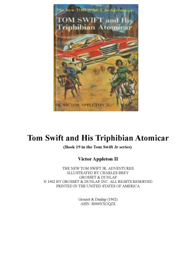 Tom Swift and Atomicar Trip Tripian (کتاب 19 در سریال Tom Swift Jr)