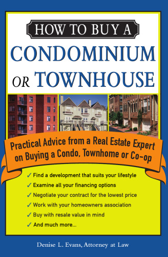 نحوه خرید آپارتمان یا خانه شهری: مشاوره عملی از یک مشاور املاک و مستغلات (نحوه خرید یک آپارتمان یا خانه دار)