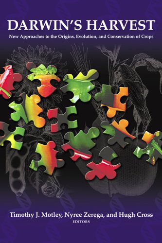 ﻿برداشت داروین: رویکردهای جدید به منشا، تکامل و حفاظت از محصولات