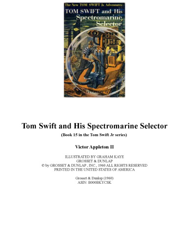 Tom Swift and Spectromarine Selector (کتاب 15 در سریال Tom Swift Jr)