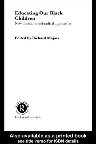 آموزش بچه های سیاه ما: مسیرهای جدید و رویکردهای رادیکال