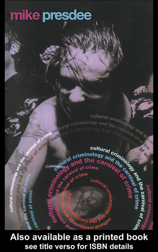 جرم شناسی فرهنگی و کارناوال جرم