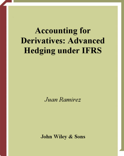 حسابداری برای مشتقات: Hedging Advanced تحت IFRS (سری مالی ویلی)