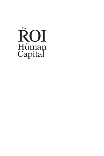 ROI سرمایه انسانی: سنجش ارزش اقتصادی عملکرد کارکنان