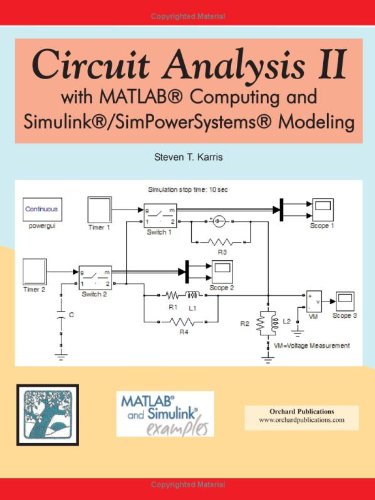 ﻿Circuit Analysis II با محاسبات MATLAB و Simulink SimPowerSystems Modeling