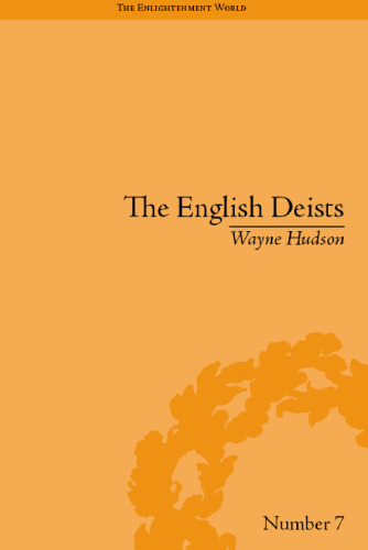 The Deists English: مطالعات در اوایل روشنگری (جهان روشنگری)