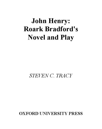 ﻿جان هنری: رمان و نمایشنامه روارک برادفورد