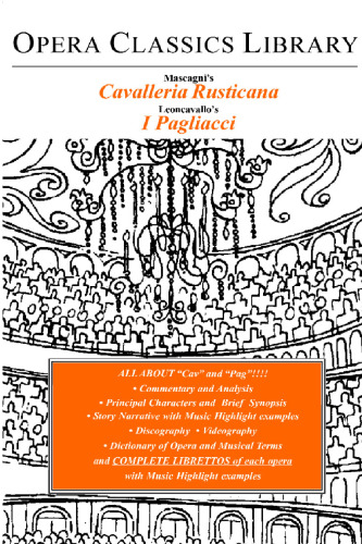 Cavalleria Rusticana و I Pagliacci (سری کتابخانه های کلاسیک اپرا)