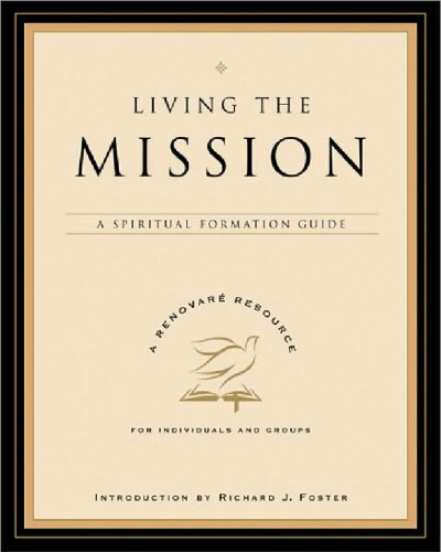 زندگی مأموریت: راهنمای تشکیل معنویت