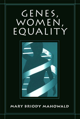 ژن ها ، زنان ، برابری