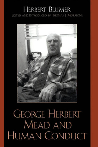 ﻿جورج هربرت مید و رفتار انسانی