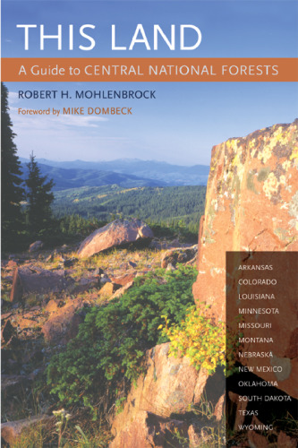 این سرزمین: راهنمای جنگلهای ملی مرکزی