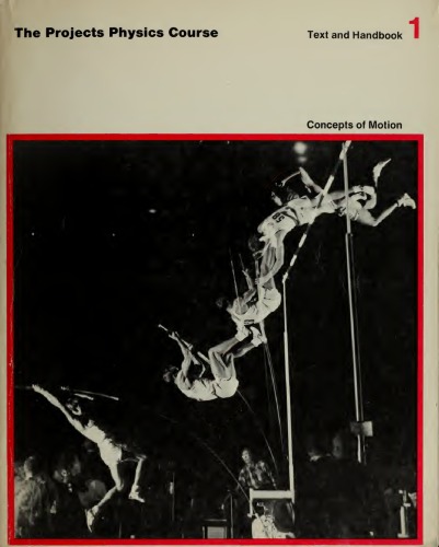 دوره فیزیک پروژه: متن و کتابچه راهنمای 1: مفاهیم حرکت