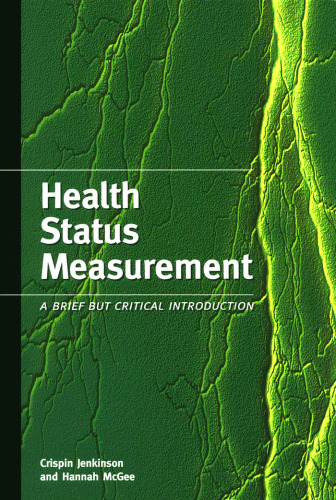 اندازه گیری وضعیت سلامت: مقدمه ای مختصر اما مهم