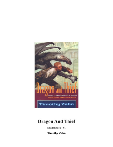 ﻿Dragon and Thief: a Dragonback Adventure