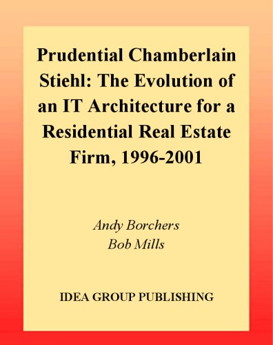 Prudential Chamberlain Stiehl: تکامل معماری آن برای یک شرکت املاک و مستغلات مسکونی ، 1996-2001