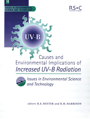 علل و اثرات زیست محیطی افزایش تابش UV-B (مسائل مربوط به علوم و فن آوری محیط زیست)