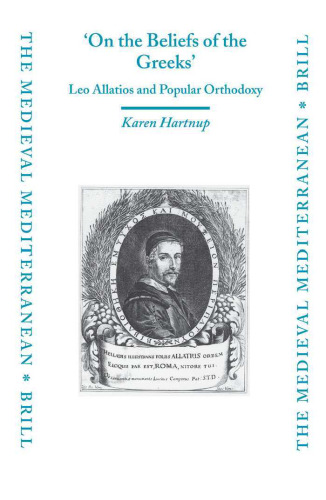 ﻿درباره عقاید یونانیان: لئو آلاتیوس و ارتدکس محبوب (مدیترانه قرون وسطایی)