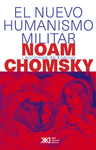 انسانگرائی نظامی جدید. درسهای کوزوو (نسخه اسپانیایی)
