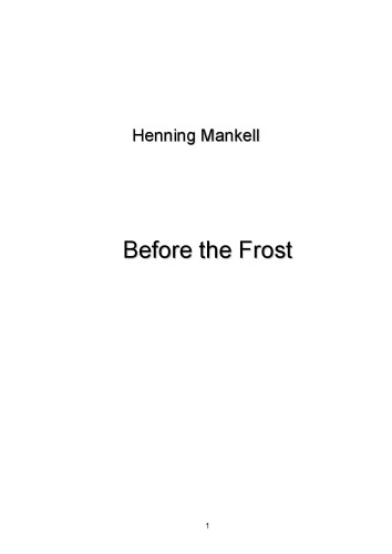 قبل از سرما: رمز و راز Linda Wallander