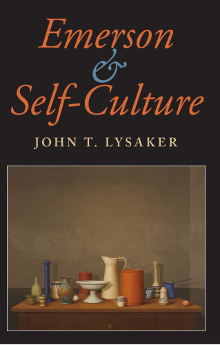 امرسون و خود فرهنگ (فلسفه آمریکایی)