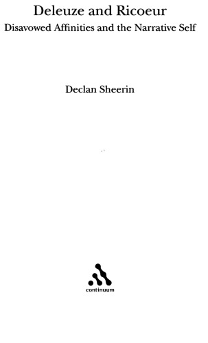 دلوز و ریکوئر: Disinowed Affinities and the Narrative Self