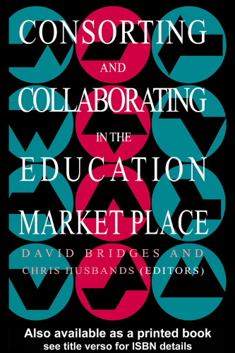 همکاری و همکاری در محل بازار آموزش و پرورش (چشم انداز سیاست های آموزشی)